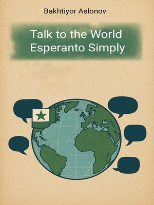 cover image of Talk to the World Esperanto Simply